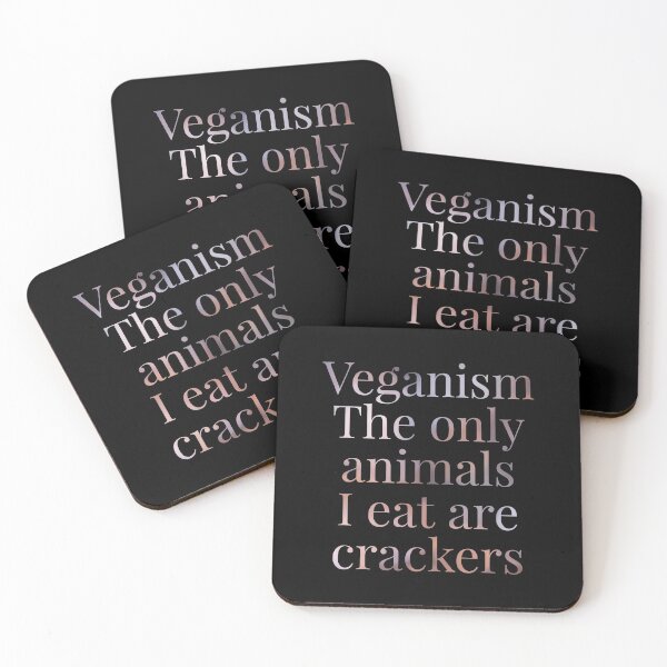 Item preview, Veganism The Only Animals I Eat Are Crackers designed and sold by stevenwoodcock.