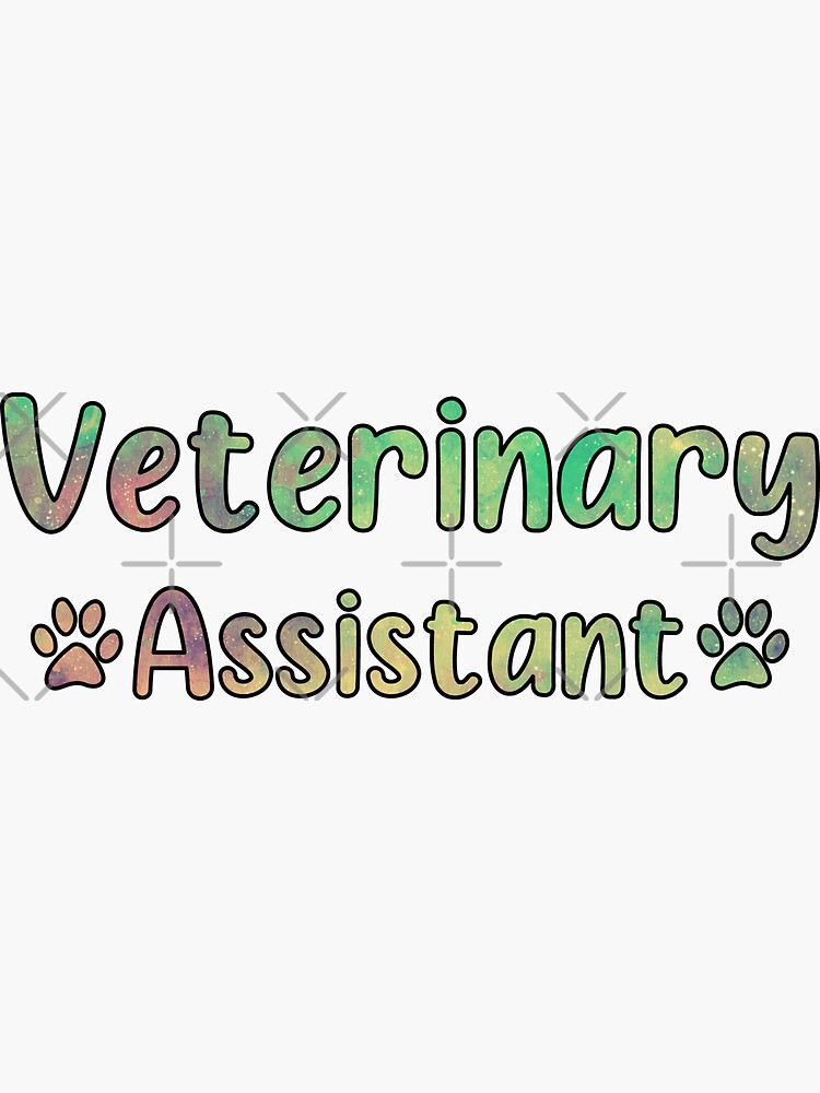 "Veterinary assistant" Sticker for Sale by Omochiroi Redbubble