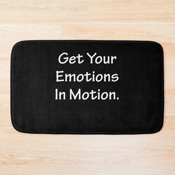 Item preview, Get Your Emotions In Motion designed and sold by AmberSiraj.