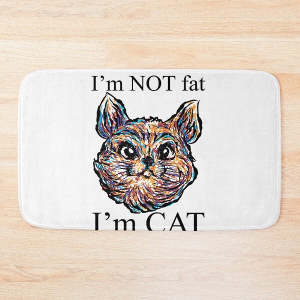 Item preview, Cat iam cat not fat  designed and sold by GetasJodans.