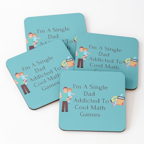 Item preview, Copy of I Am A Single Dad Who Likes To Play Cool Math Games designed and sold by J--Designs.