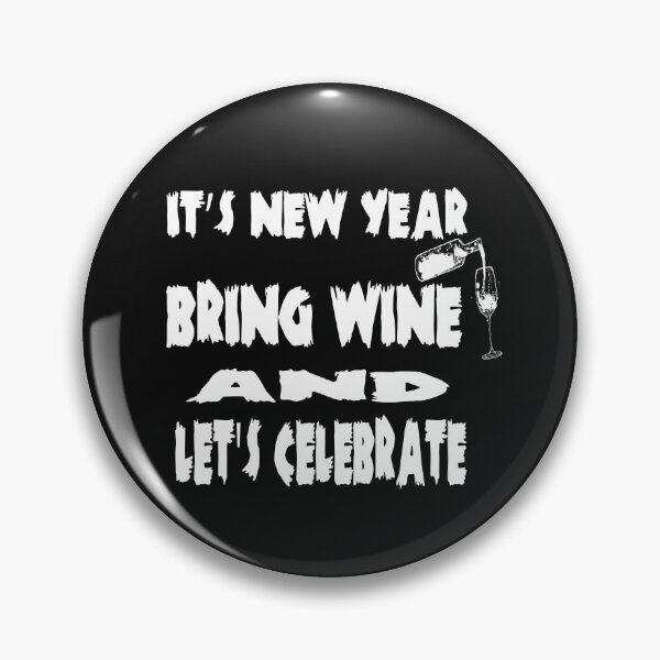 Item preview, its new year bring wine and lets celebrate  designed and sold by ibrastore.