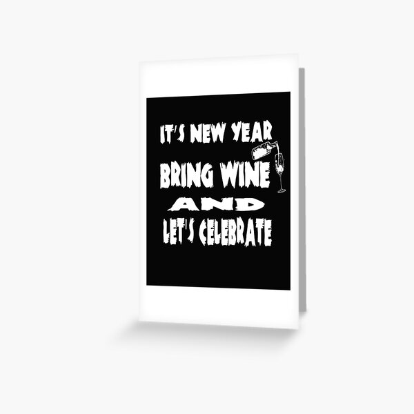 Item preview, its new year bring wine and lets celebrate  designed and sold by ibrastore.