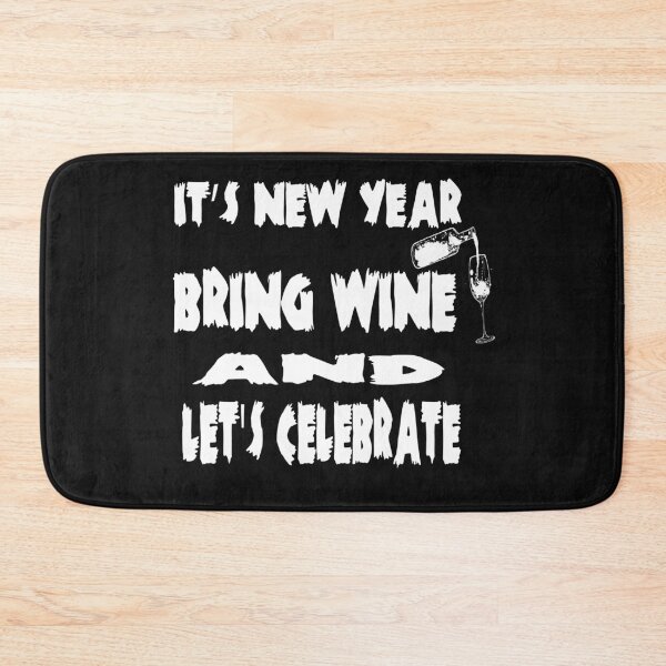 Item preview, its new year bring wine and lets celebrate  designed and sold by ibrastore.