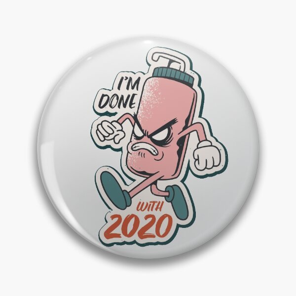 Item preview, I'm done with 2020 designed and sold by Perfcet Design.