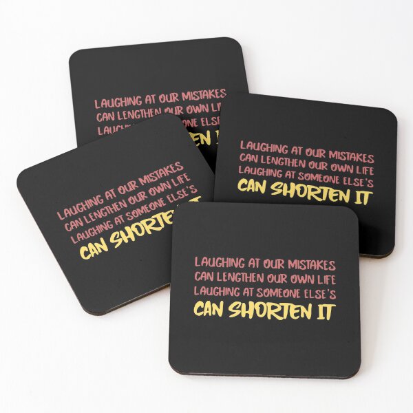 Item preview, Funny Quote - Laughing At Our Mistakes Can Lengthen Our Life, Laughing At Someone Else's Can Shorten It designed and sold by greenchimp.