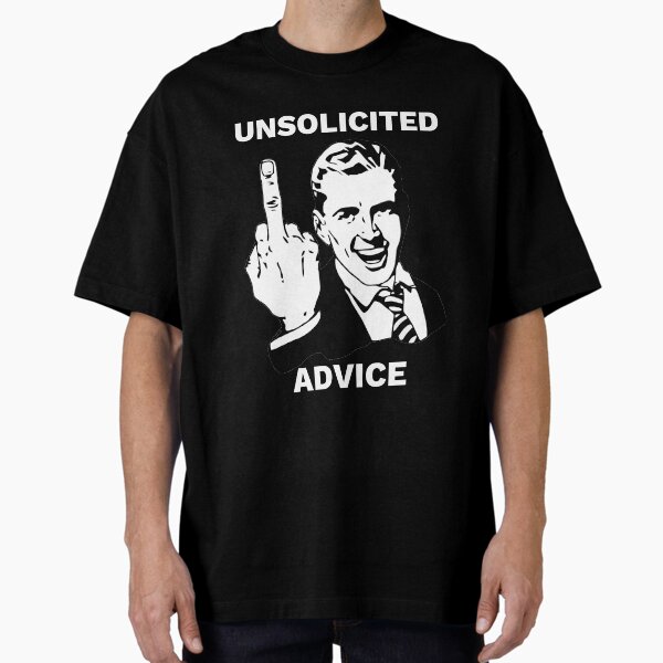 Item preview, Unsolicited Advice designed and sold by fackandflow.
