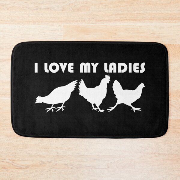 Item preview, I Love My Ladies Chicken Chickens Bird Gift designed and sold by DerNerd.