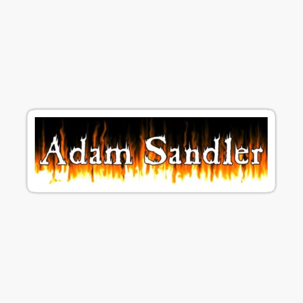 Item preview, "Adam Sandler" Fun Joke Sticker/Magnet designed and sold by mayabadali.