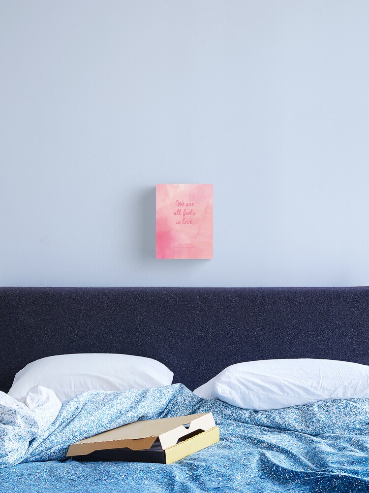Thumbnail 1 of 3, Canvas Print, We are all fools in love. (Jane Austen quote) designed and sold by trishajennreads.