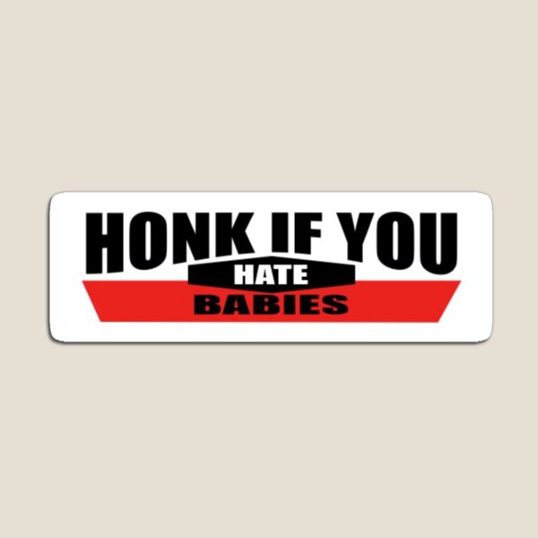 Item preview, Hate Babies - Fun Joke Sticker/Magnet designed and sold by mayabadali.