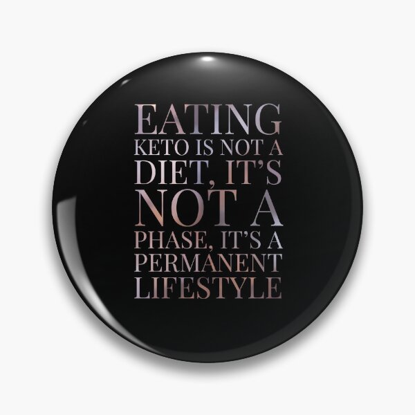 Item preview, Eating Keto Is Not A Diet Its Not A Phase Its A Lifestyle  designed and sold by stevenwoodcock.