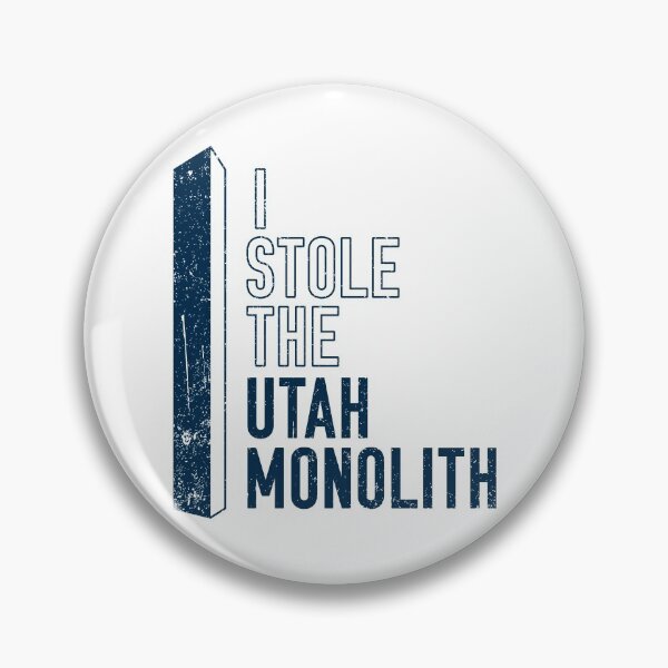 Item preview, I Stole the Utah Monolith designed and sold by opalime.
