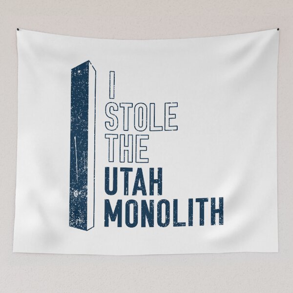 Item preview, I Stole the Utah Monolith designed and sold by opalime.