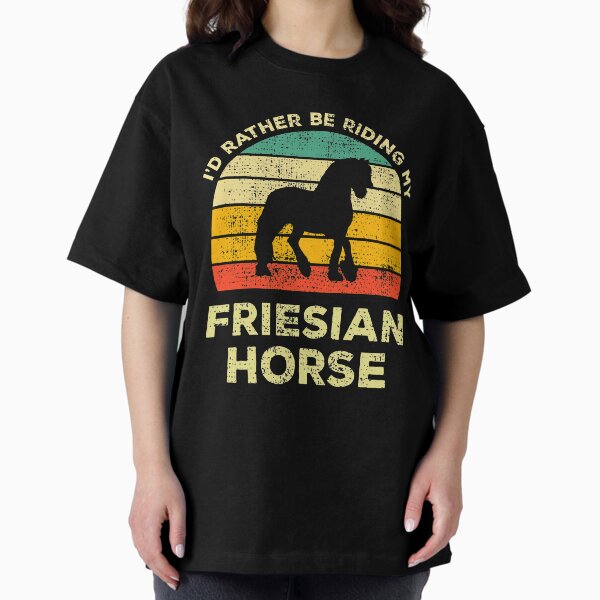 Item preview, I’d Rather Be Riding My Friesian Horse Vintage Gift For Friesian Horse Owners designed and sold by JokeGysen.
