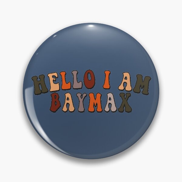 Item preview, Hello I Am Baymax - Baymax designed and sold by zurion.