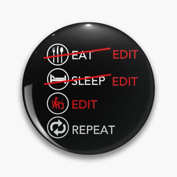 Item preview, Eat Sleep Edit Repeat - for Editor TV Film Crew designed and sold by JukeLox.
