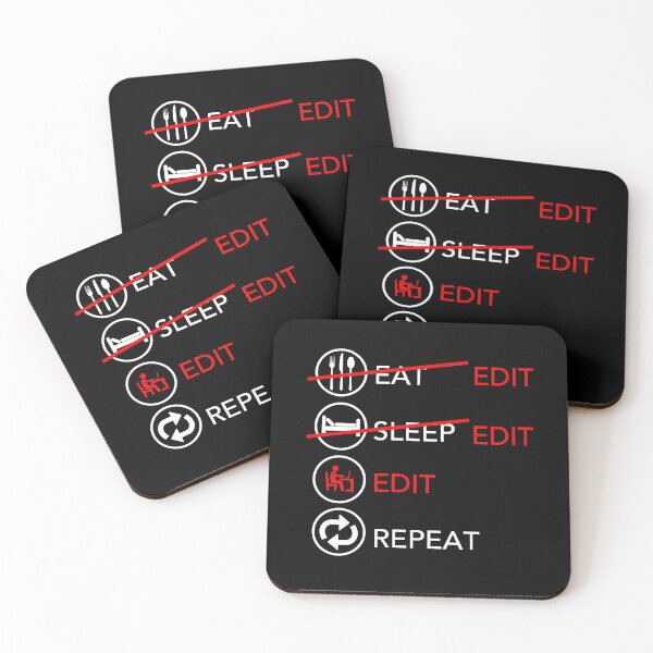 Item preview, Eat Sleep Edit Repeat - for Editor TV Film Crew designed and sold by JukeLox.