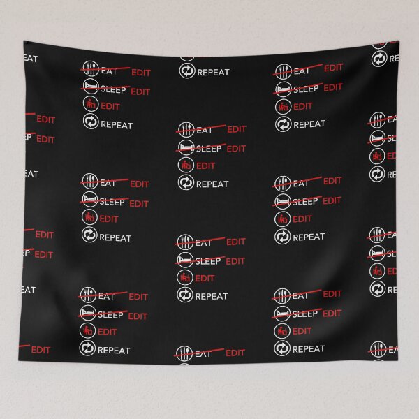 Item preview, Eat Sleep Edit Repeat - for Editor TV Film Crew designed and sold by JukeLox.
