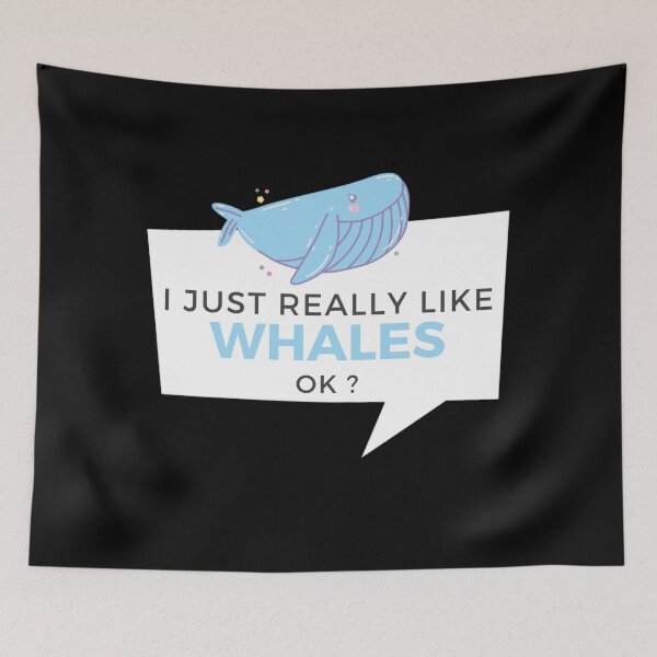 Item preview, I Just Really Like Whales Ok? designed and sold by Nxt-Lvl-Awesome.