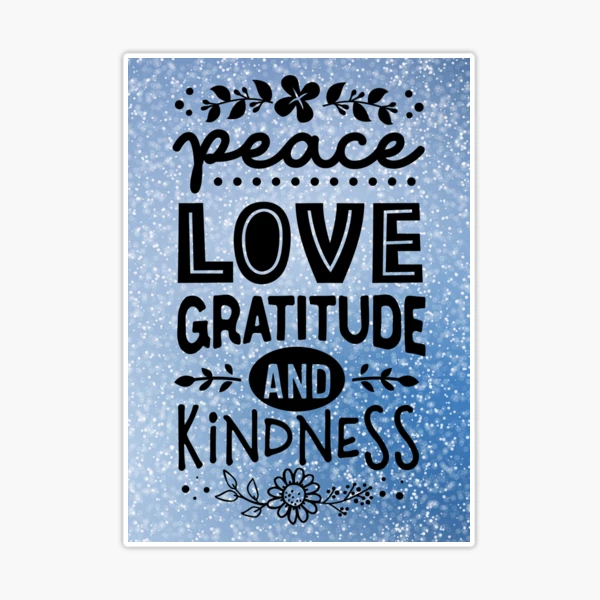 Love and Gratitude: Love and Gratitude 12x12 Sticker - Designs By Reminisce