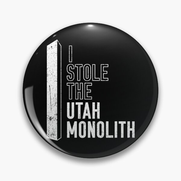 Item preview, I Stole the Utah Monolith designed and sold by opalime.