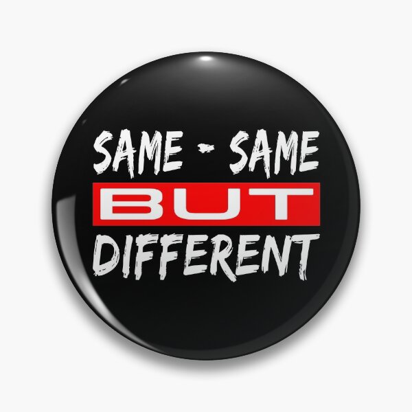 Item preview, Same But Different White Red designed and sold by Noverda Nawarizka Prabowo.