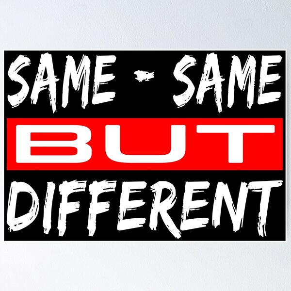 Item preview, Same But Different White Red designed and sold by Noverda Nawarizka Prabowo.