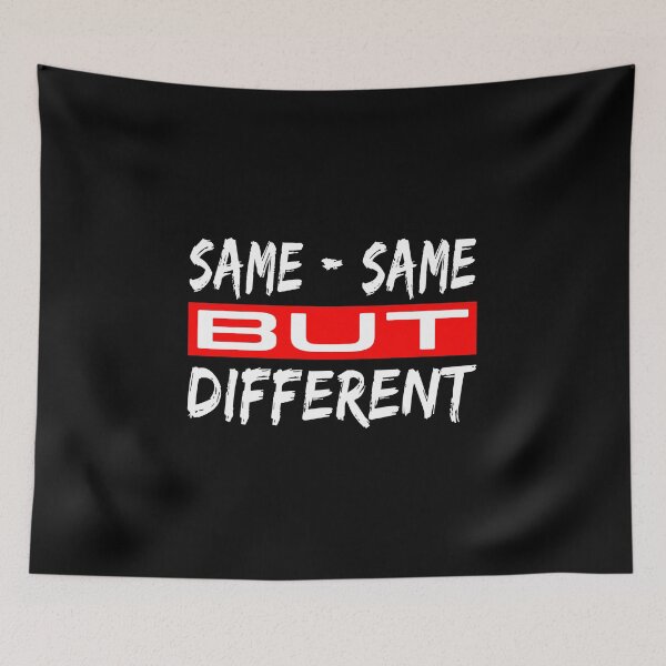 Item preview, Same But Different White Red designed and sold by Noverda Nawarizka Prabowo.