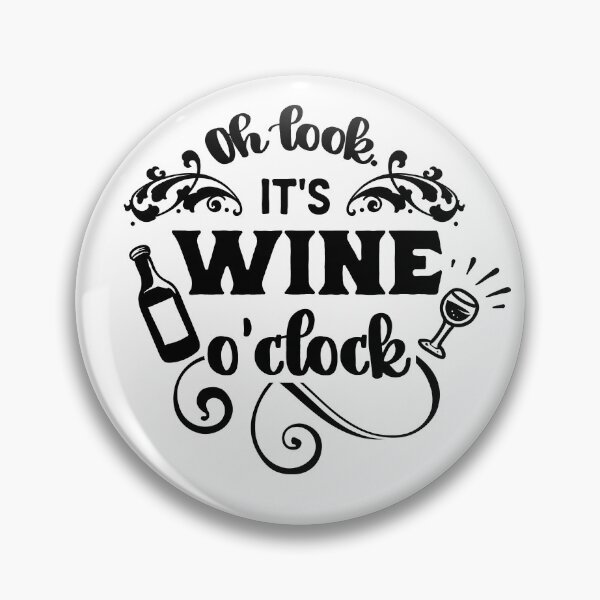 Item preview, Oh look it's wine o'clock designed and sold by ibrahim2022.