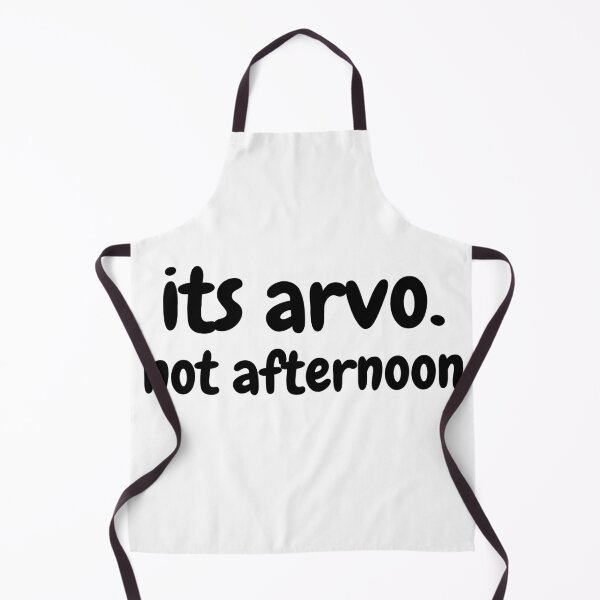 Item preview, its arvo, not afternoon designed and sold by theaussiedream.
