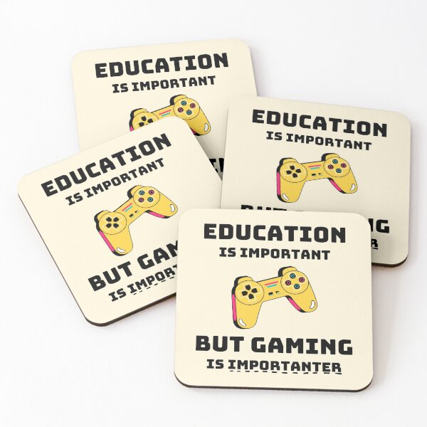 Item preview, Education is Important but Gaming is Importanter designed and sold by HeyFellowKids.
