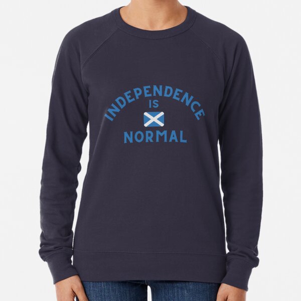 Independence Is Normal Scottish Indyref2 Lightweight Sweatshirt