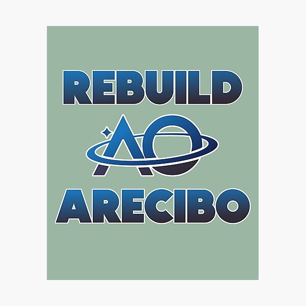 Item preview, Rebuild Arecibo  designed and sold by HappySchnapper.