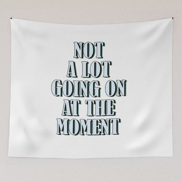 Item preview, Not a lot going on at the moment designed and sold by Mandala & More.