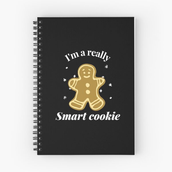 Item preview, Smart cookie - I'm a really smart cookie designed and sold by kcaandwu.