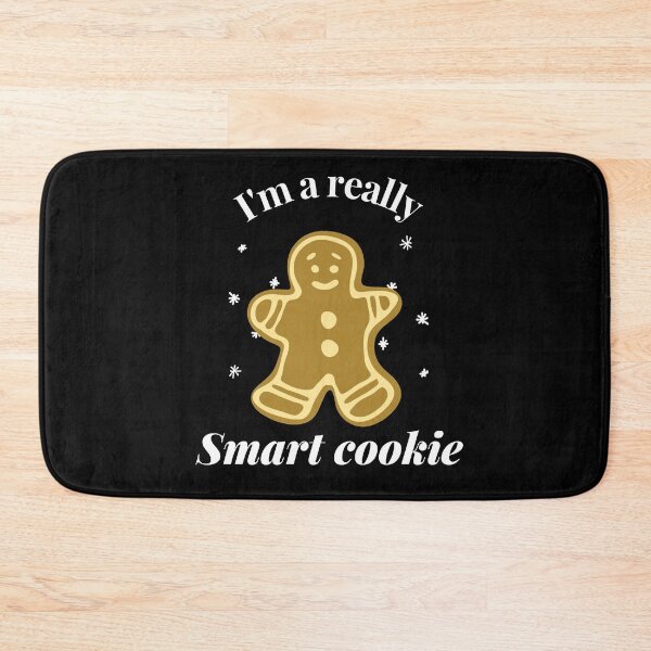 Item preview, Smart cookie - I'm a really smart cookie designed and sold by kcaandwu.