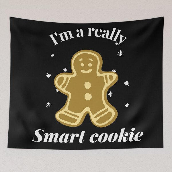 Item preview, Smart cookie - I'm a really smart cookie designed and sold by kcaandwu.