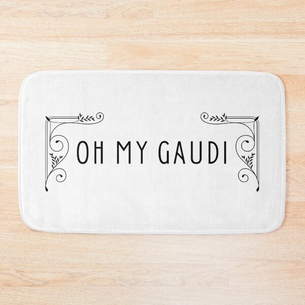 Item preview, Oh My Gaudi Architecture Funny Pun designed and sold by A. P..