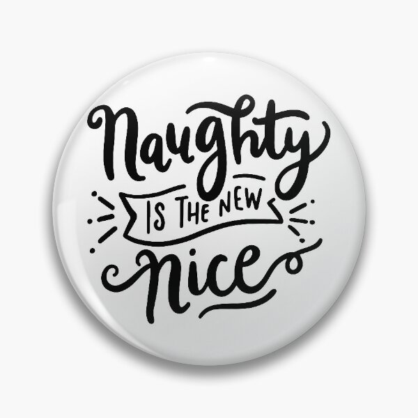 Item preview, Naught The New Nice designed and sold by Tender Flower Clothing.