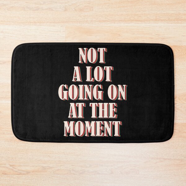 Item preview, Not a lot going on at the moment designed and sold by Mandala & More.