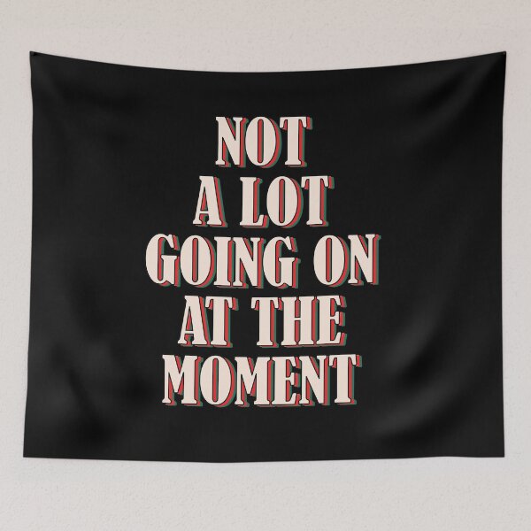 Item preview, Not a lot going on at the moment designed and sold by Mandala & More.