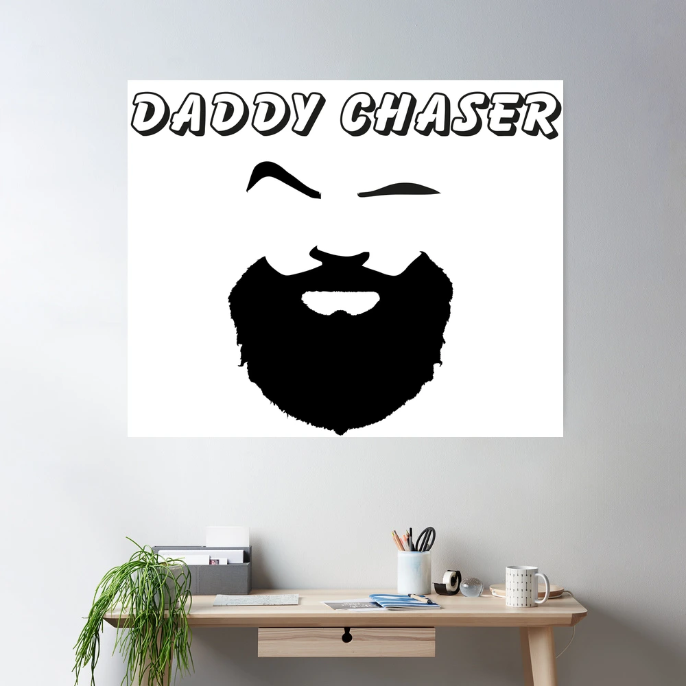 Daddy chaser