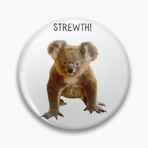 Item preview, Strewth! Koala designed and sold by JellyBeenzz.