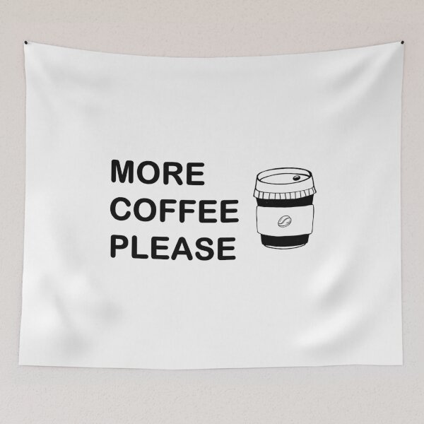Item preview, More Coffee Please designed and sold by Artistive.