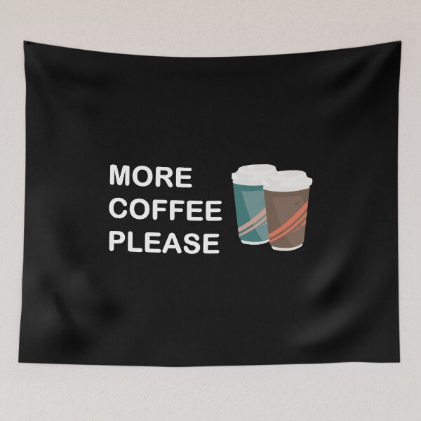 Item preview, More Coffee Please designed and sold by Artistive.