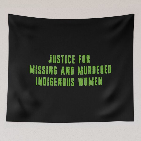 Item preview, JUSTICE FOR  MISSING AND MURDERED INDIGENOUS WOMEN designed and sold by nativeStor.