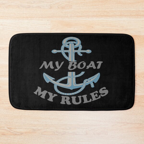 Item preview, My Boat My Rules designed and sold by TINASTORESHOPE.