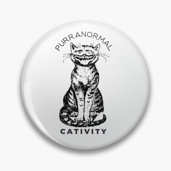 Item preview, Purranormal Cativity Grin designed and sold by thersant.