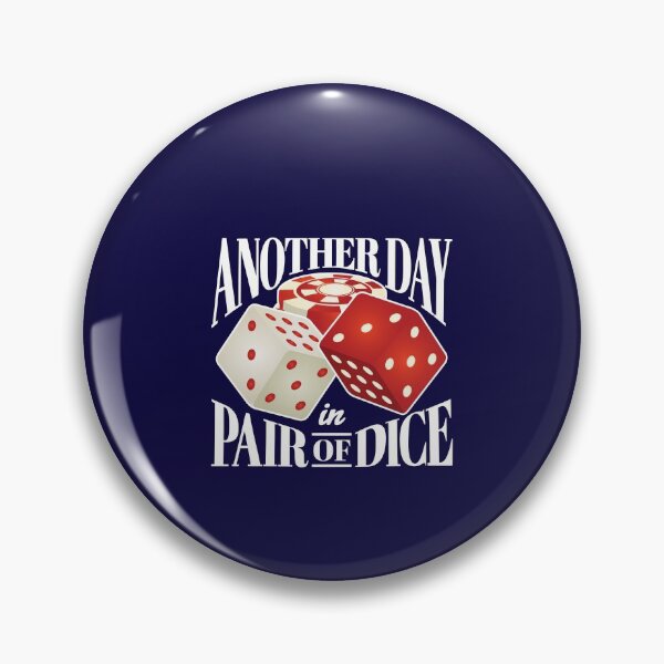 Item preview, Another Day In Pair Of Dice Craps Casino designed and sold by jaygo.